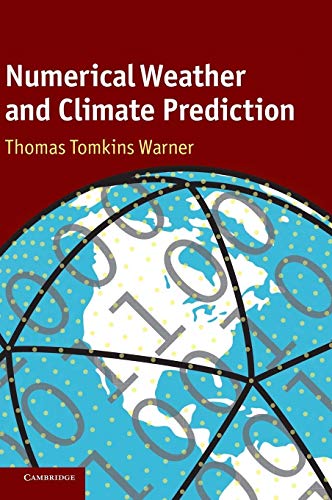 Numerical Weather and Climate Prediction