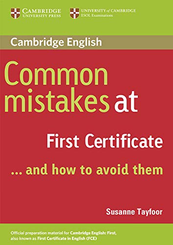 Common Mistakes at First Certificate and How to Avoid Them