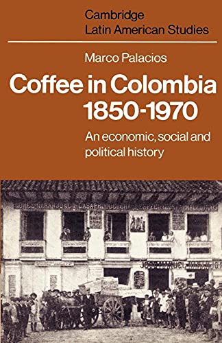 Coffee in Colombia, 18501970