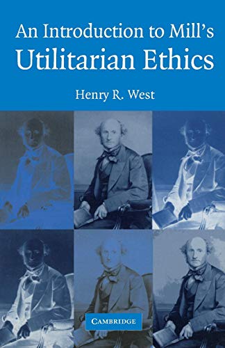 An Introduction to Mill's Utilitarian Ethics
