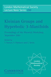 Kleinian Groups and Hyperbolic 3-Manifolds 