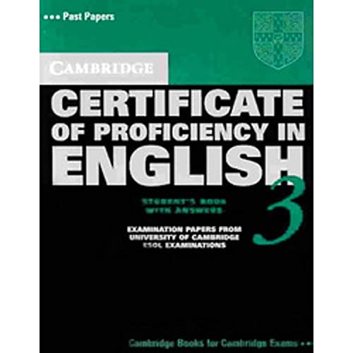 Cambridge Certificate of Proficiency in English 3 Student's Book with Answers