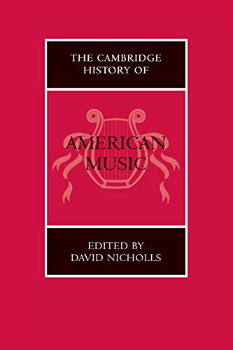 The Cambridge History of American Music