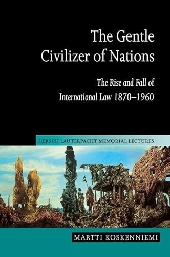 The Gentle Civilizer of Nations