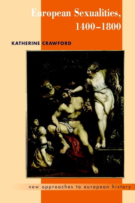 European Sexualities, 14001800