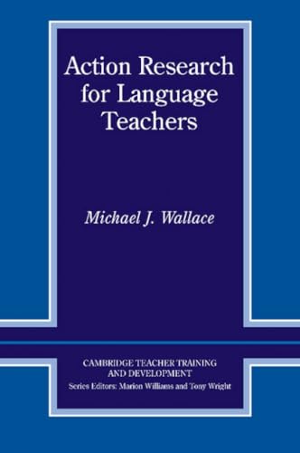 Action Research for Language Teachers