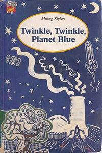 Twinkle, Twinkle, Planet Blue 