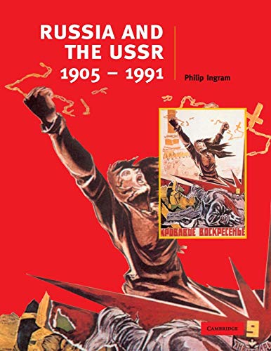 Russia and the USSR, 19051991