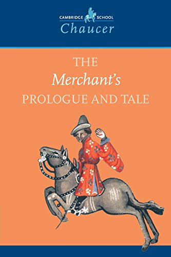 The Merchant's Prologue and Tale