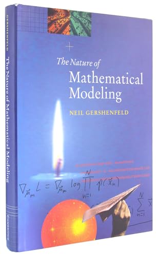 The Nature of Mathematical Modeling