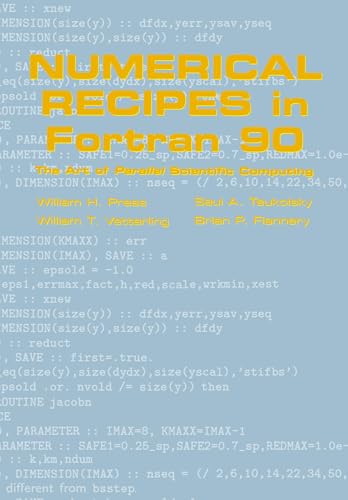 Numerical Recipes in Fortran 90: Volume 2, Volume 2 of Fortran Numerical Recipes