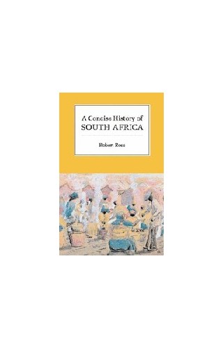 A Concise History of South Africa