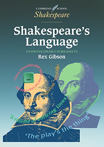 Shakespeare's Language 150 photocopiable worksheets