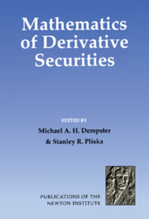 Mathematics of Derivative Securities