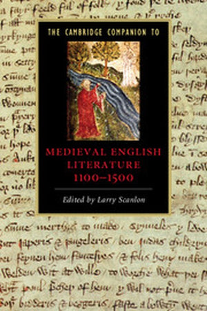 The Cambridge Companion to Medieval English Literature 11001500