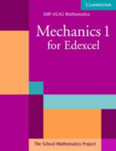 Mechanics 1 for Edexcel 