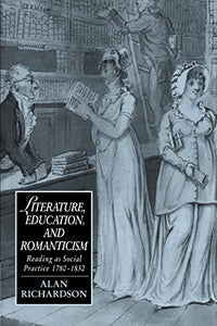 Literature, Education, and Romanticism 