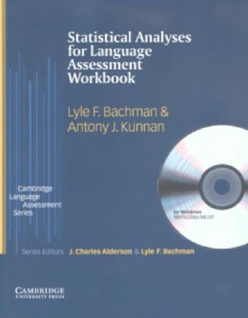 Statistical Analyses for Language Assessment Workbook and CD ROM
