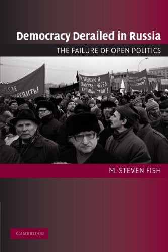 Democracy Derailed in Russia