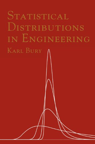 Statistical Distributions in Engineering