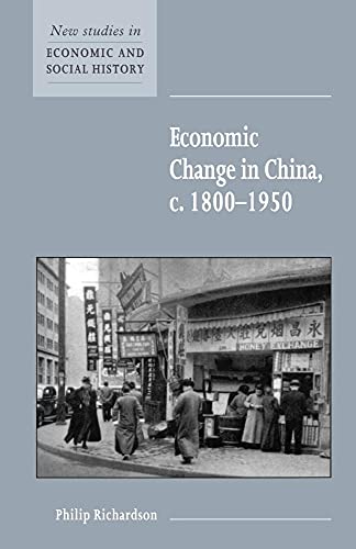 Economic Change in China, c.18001950