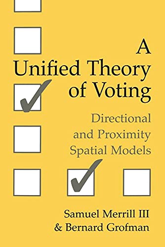 A Unified Theory of Voting