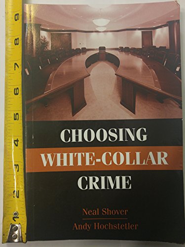 Choosing White-Collar Crime