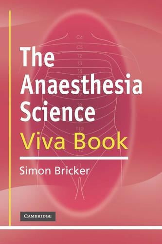 The Anaesthesia Science Viva Book