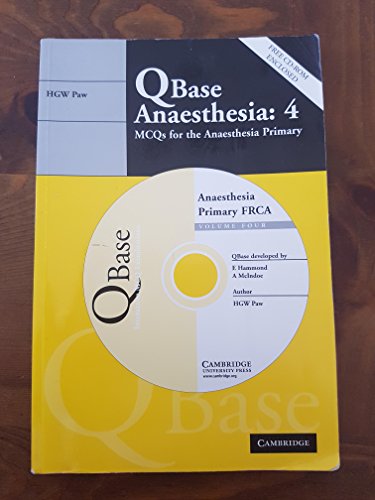 QBase Anaesthesia: Volume 4, MCQs for the Anaesthesia Primary
