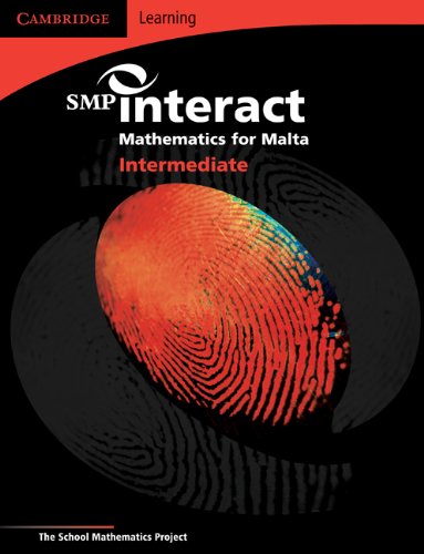 SMP Interact Mathematics for Malta - Intermediate Pupil's Book: Intermediate Pupil's Book