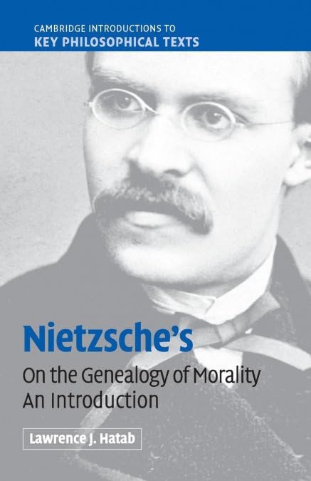 Nietzsche's 'On the Genealogy of Morality'