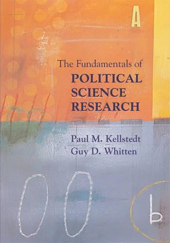 The Fundamentals of Political Science Research