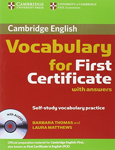 Cambridge Vocabulary for First Certificate Student Book with Answers and Audio CD
