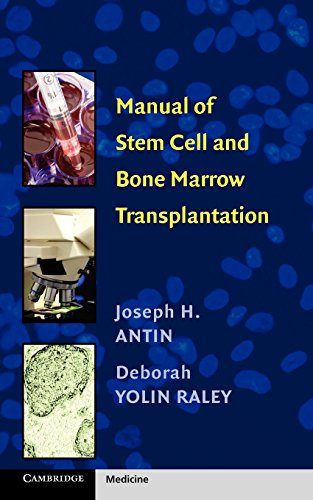 Manual of Stem Cell and Bone Marrow Transplantation