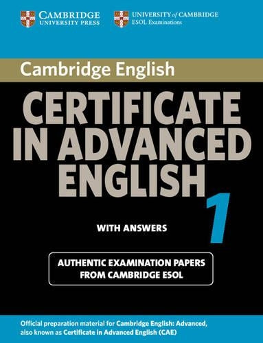 Cambridge Certificate in Advanced English 1 for updated exam Student's Book with answers