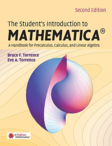 The Student's Introduction to MATHEMATICA