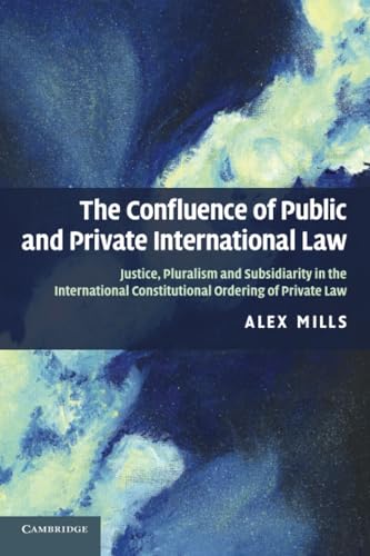 The Confluence of Public and Private International Law