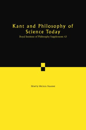 Kant and Philosophy of Science Today