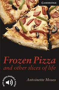 Frozen Pizza and Other Slices of Life Level 6 