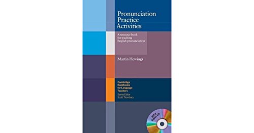 Pronunciation Practice Activities with Audio CD