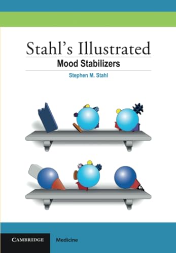 Stahl's Illustrated Mood Stabilizers
