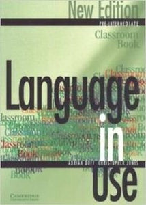 Language in Use Pre-Intermediate Classroom book 