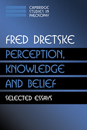 Perception, Knowledge and Belief