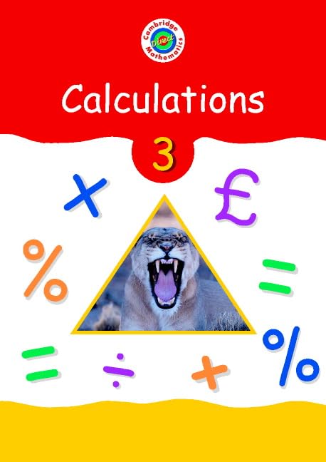 Cambridge Mathematics Direct 3 Calculations Pupil's textbook