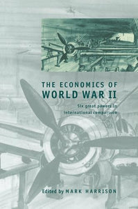 The Economics of World War II 