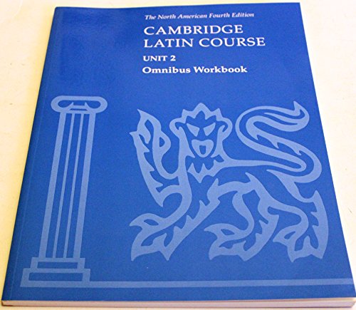 Cambridge Latin Course Unit 2 Omnibus Workbook North American edition