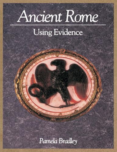 Ancient Rome: Using Evidence