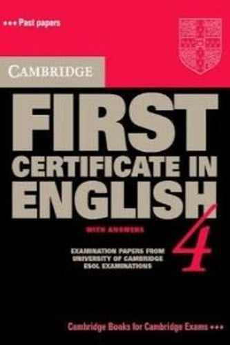 Cambridge First Certificate in English 4 Student's Book with answers