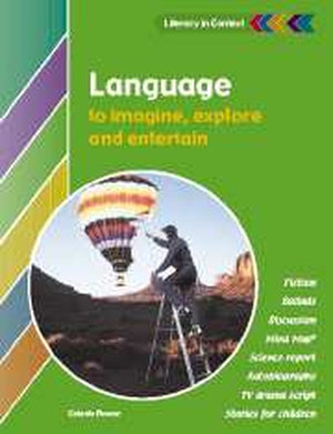 Language to Imagine, Explore and Entertain Student's Book