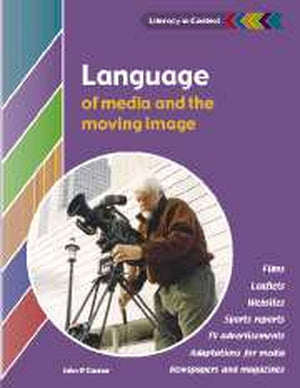 Language of Media and the Moving Image Student's Book